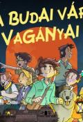 Monica Porter A budai vár Vagányai